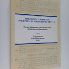 Veli-Matti (toim.) Autio : Helsingin yliopiston opettaja-... - pikkukuva 1