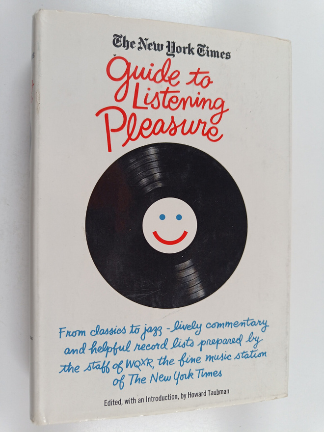 Howard Taubman : Guide to Listening Pleasure