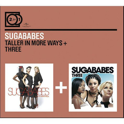 SUGABABES: Taller in more ways + Three (2-CD), ks. esittely