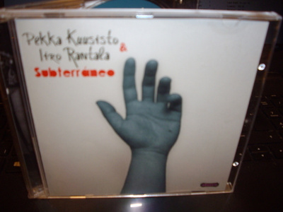 CD : Pekka Kuusisto & Iiro Rantala : Subterraneo ( EIPK )