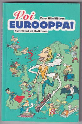 Karo Hämäläinen: Voi Eurooppa!