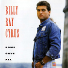Billy Ray Cyrus • Some Gave All CD - pikkukuva 1