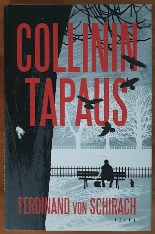 Ferdinand von Schirach: Collinin tapaus