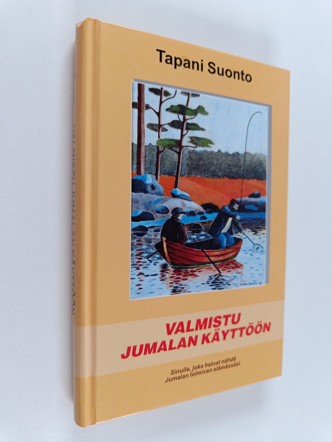 Tapani Suonto : Valmistu Jumalan käyttöön