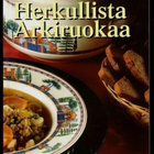 Herkullista arkiruokaa (nopeat & hyvät ohjeet) - pikkukuva 1