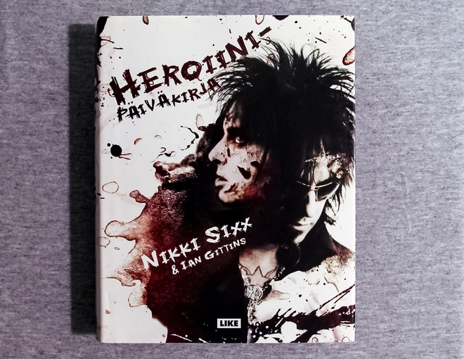 Nikki Sixx - Heroiinipäiväkirja - Sidottu 2008