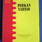 PIRKAN VARTIO SOTILASPIIRIHISTORIATEOS - pikkukuva 1