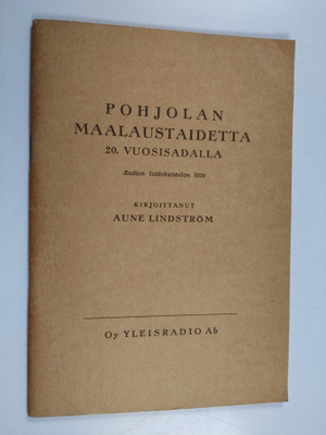Aune Lindström : Pohjolan maalaustaidetta 20. vuosisadall...
