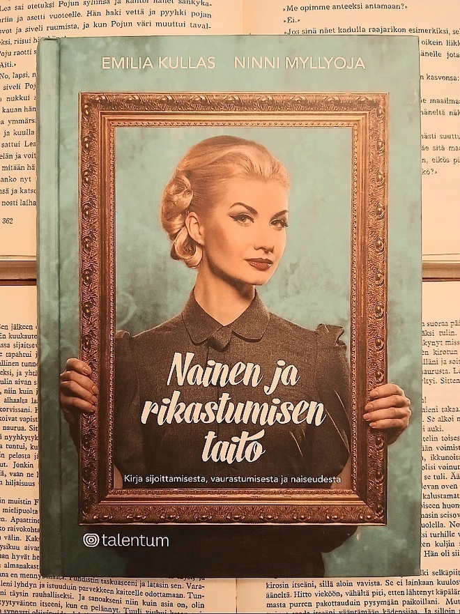 Kullas, Myllyoja - Nainen ja rikastumisen taito (sid.)