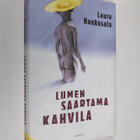 Laura Honkasalo : Lumen saartama kahvila - pikkukuva 1