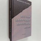 Martin Walser : Muuan loppuaan odottava mies - pikkukuva 1