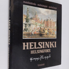 Kimmo Pälikkö : Helsinki = Helsingfors - pikkukuva 1