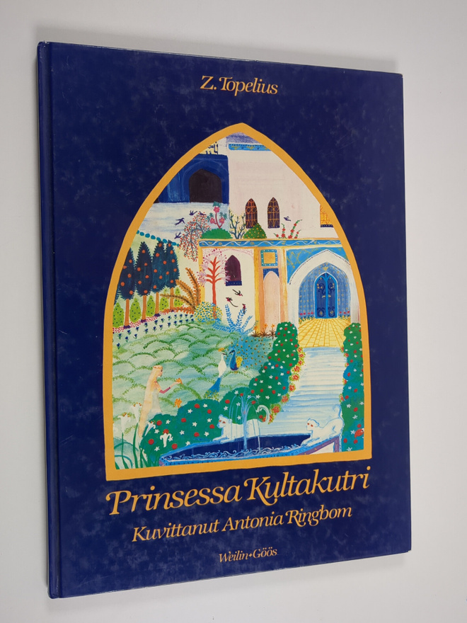 Zacharias Topelius : Prinsessa Kultakutri