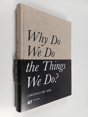 Ariel Bustamante : Why do we do the things we do?