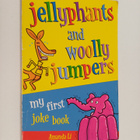 Amanda Li : Jellyphants and Woolly Jumpers - My First Jok... - pikkukuva 1