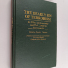 David A. Charters : The Deadly Sin of Terrorism - Its Eff... - pikkukuva 1