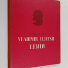 Vladimir Vladimirovic Maakovskij : Vladimir Iljitsh Lenin - pikkukuva 1