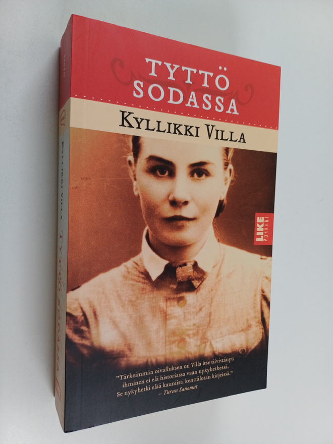Kyllikki Villa : Tyttö sodassa : kenttälotan kirjeitä 194...
