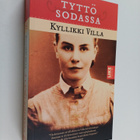Kyllikki Villa : Tyttö sodassa : kenttälotan kirjeitä 194... - pikkukuva 1