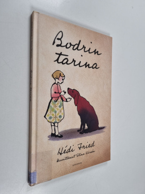 Hedi Fried : Bodrin tarina