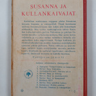 Muriel Denison : Susanna ja kullankaivajat - pikkukuva 2