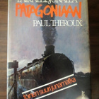 Paul Theroux: Paikallisjunalla Patagoniaan - pikkukuva 1