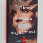 Lara Prescott : Tätä ei koskaan tapahtunut - pikkukuva 1