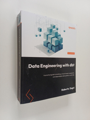 Roberto Zagni : Data Engineering with Dbt - A Practical G...