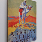 Harri Holma : Arabian suuri profeetta : piirteitä Muhamme... - pikkukuva 1