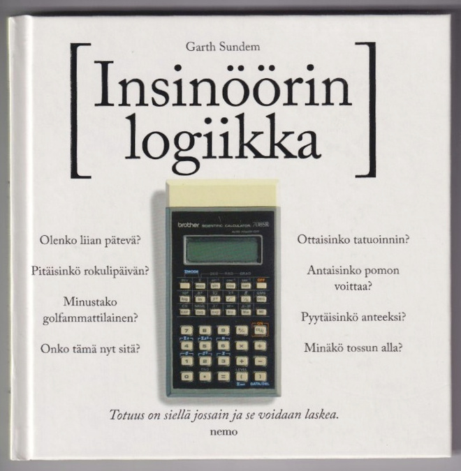 Garth Sundem: Insinöörin logiikka