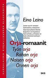 Eino Leino : Orja-romaanit