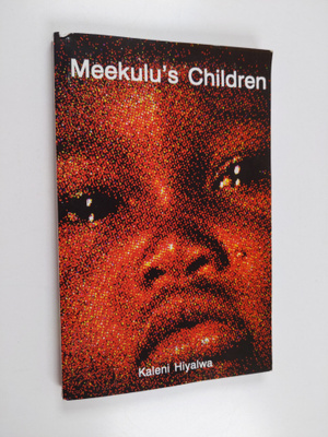 Kaleni Hiyalwa : Meekulu's children