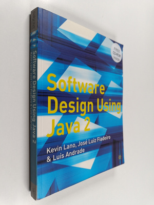 Kevin Lano : Software design using Java 2