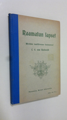 Cornelis Eliza van Koetsveld : Raamatun lapset : meidän l...