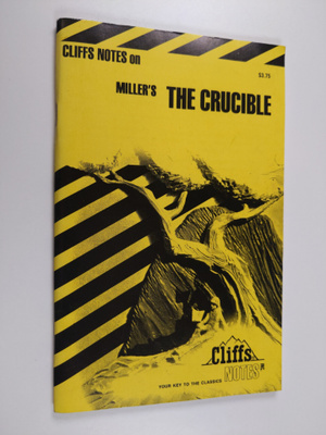 James L. Roberts ym. : The Crucible - Notes, Including Li...