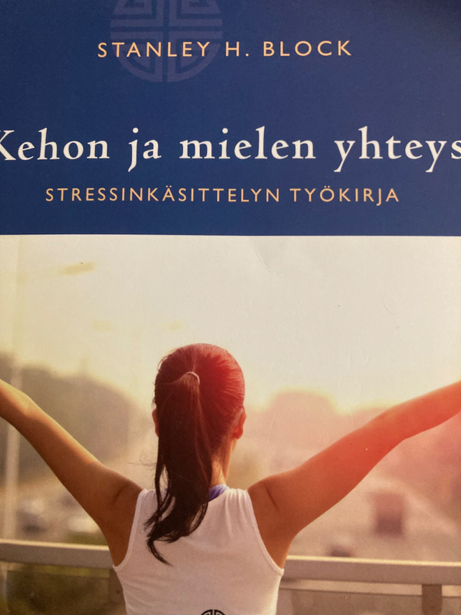 STANLEY H. BLOCK: STRESSINKÄSITTELYN TYÖKIRJA