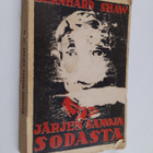 George Bernard Shaw : Järjen sanoja sodasta : englantilai... - pikkukuva 1