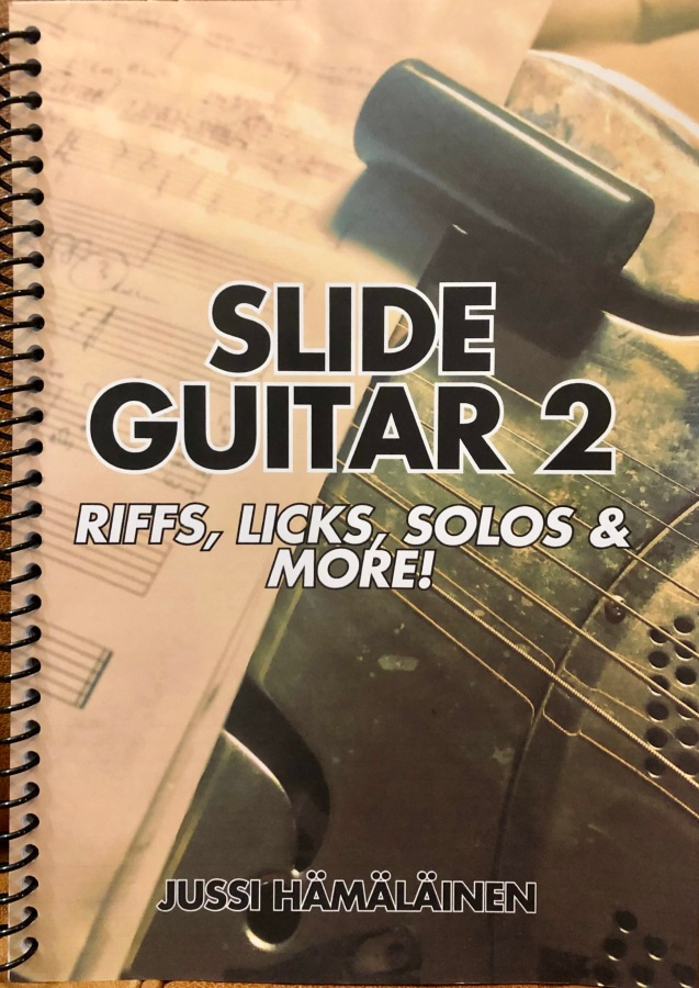 Slide Guitar 2 - Riffs, Licks, Solos & More! - Nuottikirja