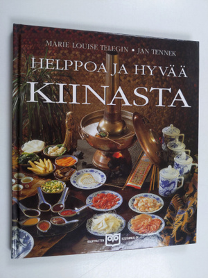 Marie Louise Telegin : Helppoa ja hyvää Kiinasta
