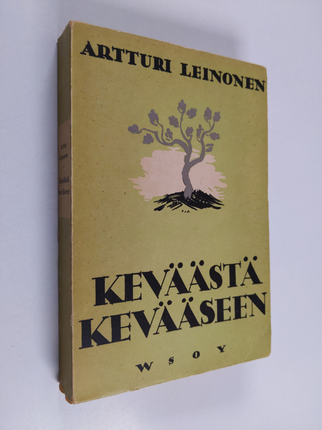 Artturi Leinonen : Keväästä kevääseen