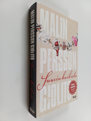 Malin Persson Giolito : Suurin kaikista