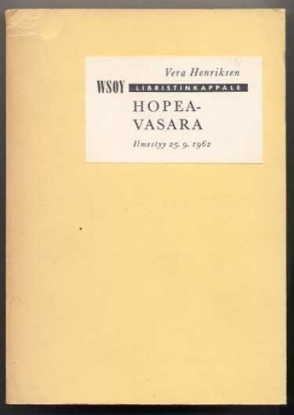 Henriksen, Vera: Hopeavasara (Libristikappale, 1962)