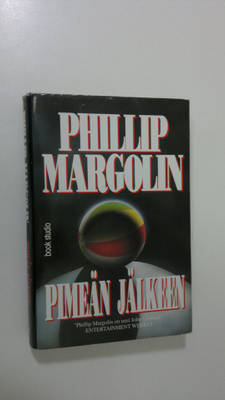 Phillip Margolin : Pimeän jälkeen