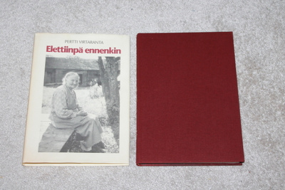 Pertti Virtaranta - Elettiinpä ennenkin