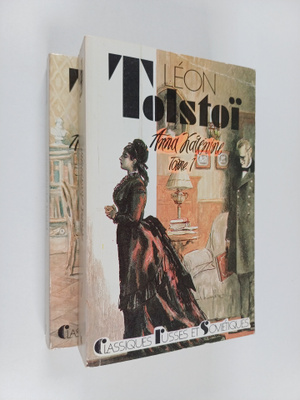 Leon Tolstoi : Anna Karenine : roman en deux tomes Tome 1-2