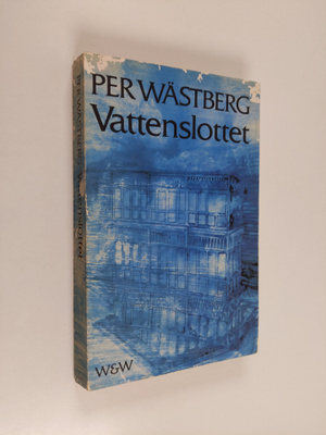 Per Wästberg : Vattenslottet