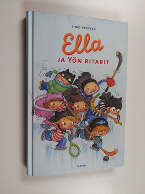 Timo Parvela : Ella ja Yön ritarit (signeerattu)