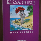 Mark Burgess: K.I.S.S.A. Crusoe - pikkukuva 1