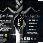 Pat Jam • The Squeeler CD Maxi-Single - pikkukuva 2
