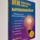 Rob Beattie : 101 kiintoisaa koetta kotikeksijälle : kieh... - pikkukuva 1